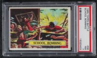 School Bombing [PSA 7 NM]