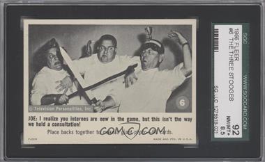 1966 Fleer The Three Stooges - [Base] #6 - JOE: I realize you internes are [SGC 92 NM/MT+ 8.5]