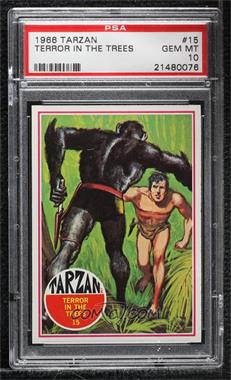 1966 Philadelphia Tarzan - [Base] #15 - Terror in the Trees [PSA 10 GEM MT]