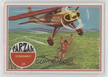 1966 Philadelphia Tarzan - [Base] #23 - Stowaway!
