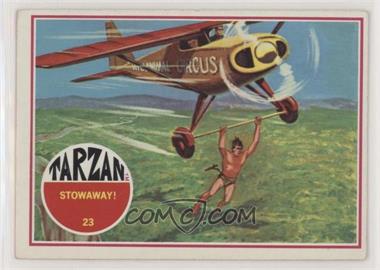 1966 Philadelphia Tarzan - [Base] #23 - Stowaway! [Good to VG‑EX]