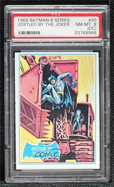 1966 Topps Batman B Series (Blue Bat Logo) - [Base] - Puzzle Back #30B - Jostled By The Joker [PSA 8 NM‑MT (OC)]