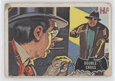 1966 Topps Batman Black Bat - [Base] #22 - Double-Cross [Poor to Fair]