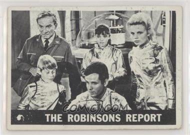 1966 Topps Lost in Space - [Base] #34 - The Robinsons Report [Poor to Fair]