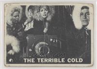 The Terrible Cold [Poor to Fair]