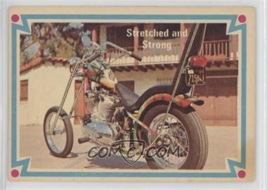 1972 Donruss Choppers and Hot Bikes - [Base] #22 - Stretched and Strong [Poor to Fair]