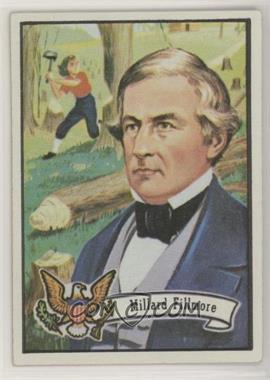 1972 Topps U.S. Presidents - [Base] #13 - Millard Fillmore