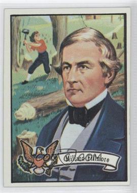 1972 Topps U.S. Presidents - [Base] #13 - Millard Fillmore