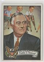 Franklin D. Roosevelt [Poor to Fair]