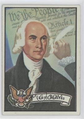 1972 Topps U.S. Presidents - [Base] #4 - James Madison