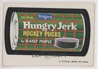 Hungry Jerk Hockey Pucks