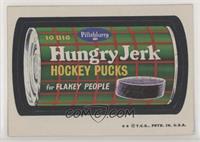 Hungry Jerk Hockey Pucks [Good to VG‑EX]