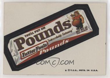 1973-74 Topps Wacky Packages Series 5 - [Base] #_POUN - Pounds [Good to VG‑EX]