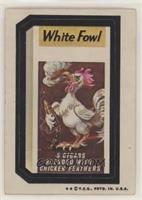 White Fowl