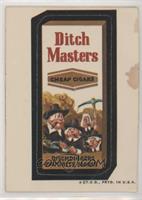 Ditch Masters [Poor to Fair]