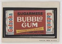 Sugarmess Bubble Gum [Poor to Fair]