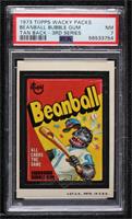 Beanball Bubble Gum [PSA 7 NM]