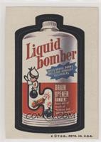 Liquid Bomber