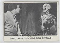 Agnes, I Warned You About Those Diet Pills! [Poor to Fair]