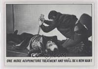 One More Acupuncture Treatment And You'll Be A New Man! [Poor to Fair]