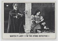Watch It Lady! I'm The Store Detective! [Good to VG‑EX]