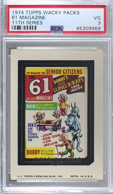 1974 Topps Wacky Packages Series 11 - [Base] #61MA - 61 Magazine [PSA 3 VG]