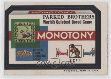 1974 Topps Wacky Packages Series 6 - [Base] #_MONO - Monotony