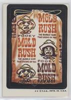 Mold Rush