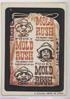 Mold Rush [Poor to Fair]