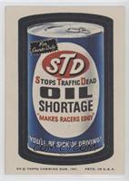 STD Oil Shortage [Good to VG‑EX]