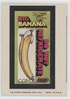 Big Banana [Poor to Fair]