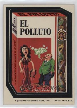 1974 Topps Wacky Packages Series 7 - [Base] #_ELPO - El Polluto