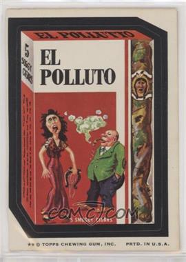 1974 Topps Wacky Packages Series 7 - [Base] #_ELPO - El Polluto