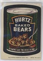 Hurtz Baked Bears [Poor to Fair]