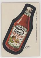 Hurtz Ketchup [Poor to Fair]