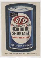 STD Oil Shortage [Poor to Fair]