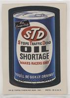 STD Oil Shortage