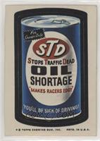 STD Oil Shortage [Good to VG‑EX]