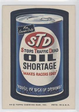 1974 Topps Wacky Packages Series 8 - [Base] #_STDO - STD Oil Shortage