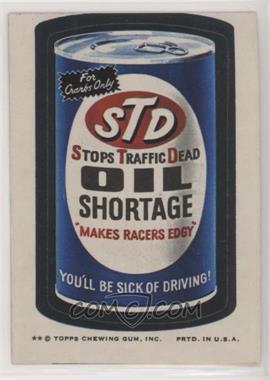 1974 Topps Wacky Packages Series 8 - [Base] #_STDO - STD Oil Shortage