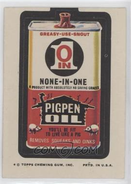 1974 Topps Wacky Packages Series 9 - [Base] #PIOL - Pigpen Oil