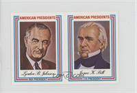 Lyndon B. Johnson, James Polk