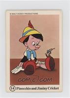 Pinocchio,and Jiminy Cricket