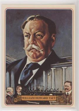 1976 Bel-Art Know Your U.S. Presidents - Food Issue [Base] - Colonial Bread #26 - William H. Taft