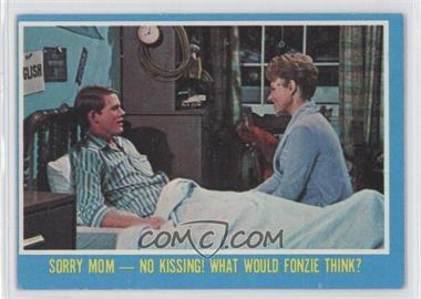 1976 Topps Happy Days - [Base] #10 - Sorry Mom - no kissing! What would Fonzie think? [Good to VG‑EX]