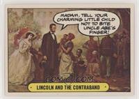 Lincoln and the Contraband [Good to VG‑EX]