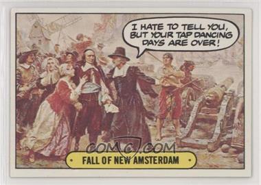 1976 Topps Hysterical History - [Base] #20 - Fall of New Amsterdam [Good to VG‑EX]