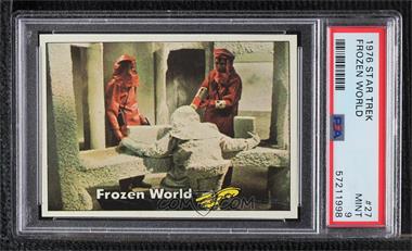 1976 Topps Star Trek - [Base] #27 - Frozen World [PSA 9 MINT]