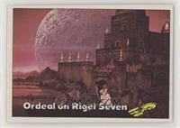 Ordeal on Rigel Seven