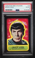 Spock Lives! [PSA 4 VG‑EX]